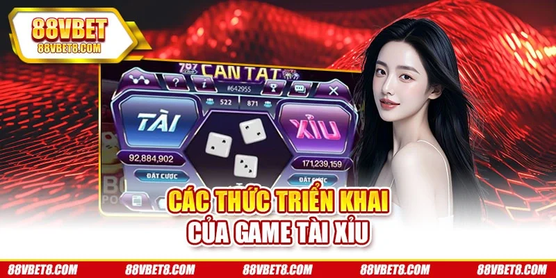 Các thức triển khai của game tài xỉu tai-xiu-co-che-game